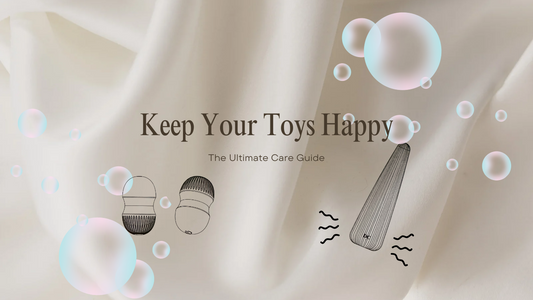 Sex Toy Care 101: How to Keep Your Products Safe and Clean